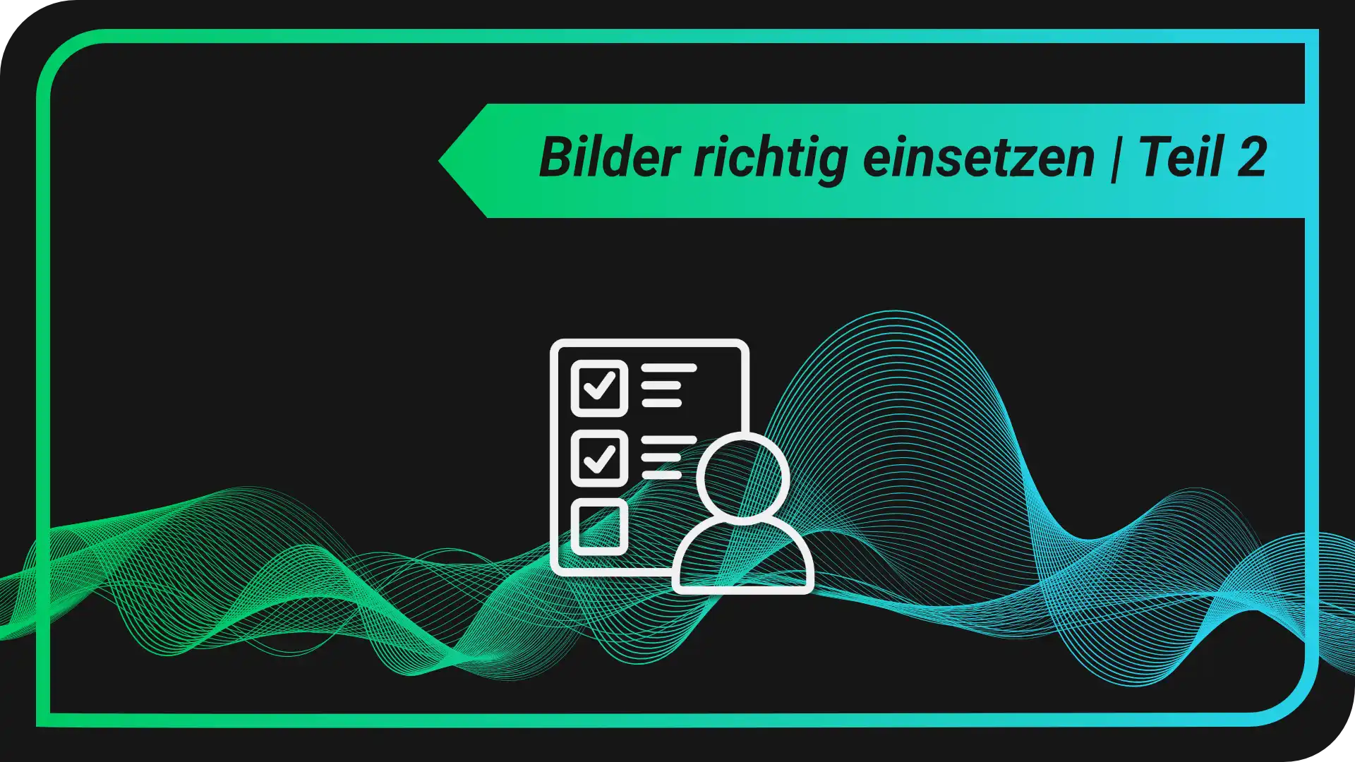Bilder richtig einsetzen – Teil II: Dateinamen, Alt-Texte und Ladezeiten richtig nutzen